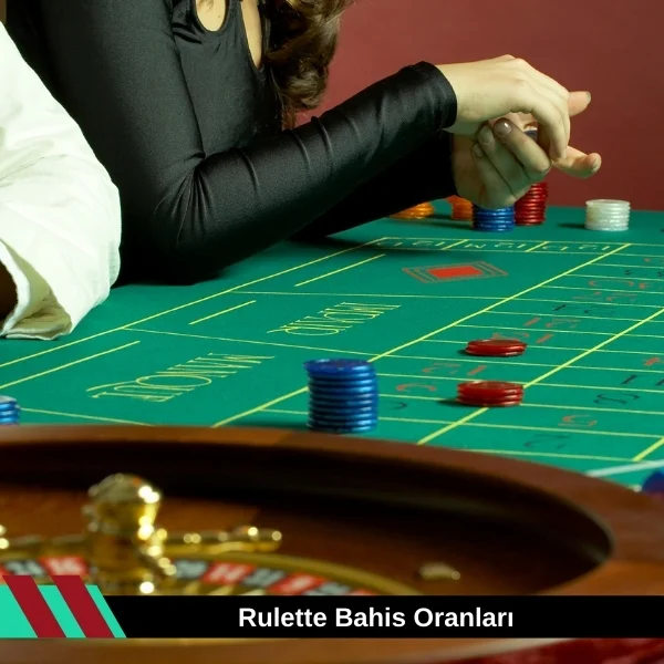 Rulette Bahis Oranları